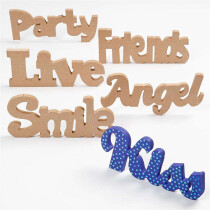 Dekorationsworte  >Friends, Live, Angel, Kiss, Party,...